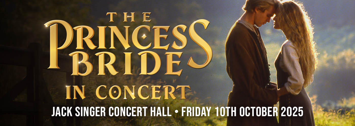 Calgary Philharmonic Orchestra: The Princess Bride In Concert